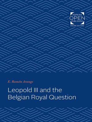 cover image of Leopold III and the Belgian Royal Question